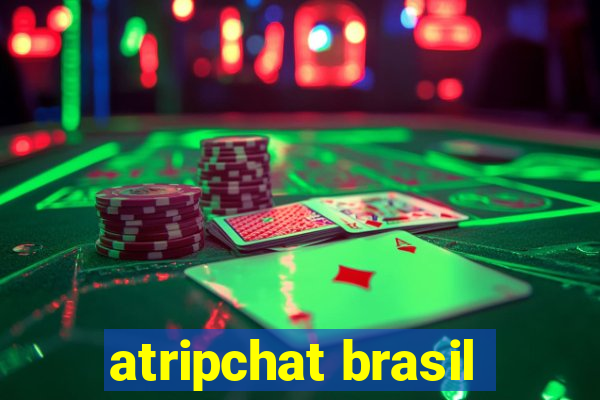 atripchat brasil