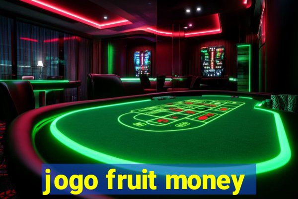 jogo fruit money