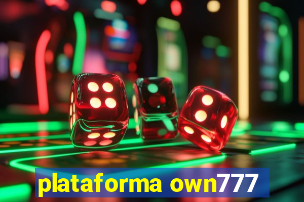 plataforma own777