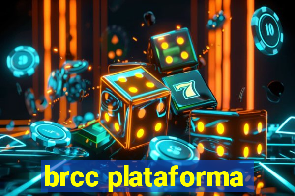 brcc plataforma