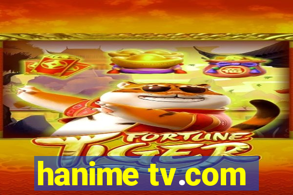 hanime tv.com