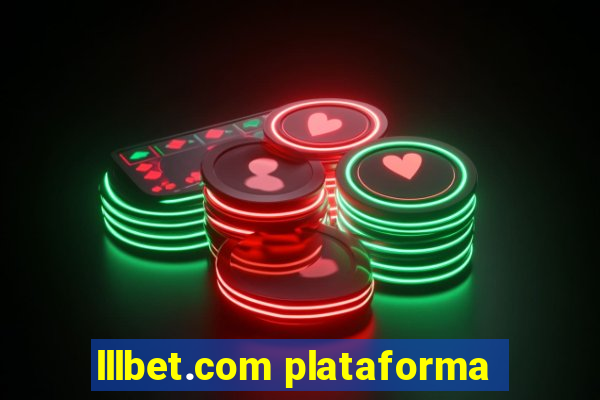 lllbet.com plataforma