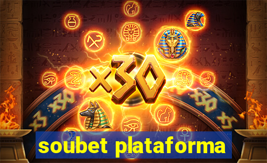 soubet plataforma