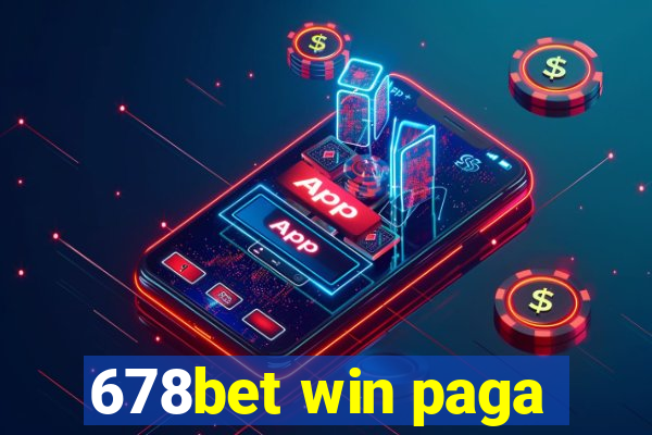 678bet win paga