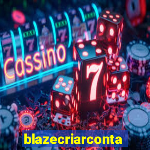 blazecriarconta