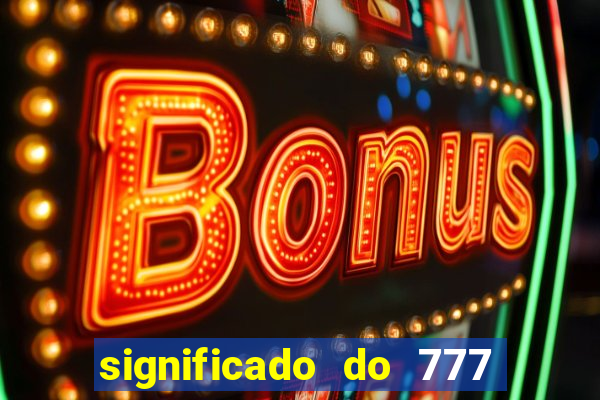 significado do 777 no crime