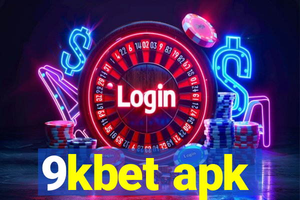 9kbet apk