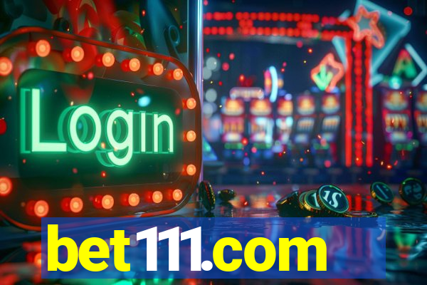 bet111.com