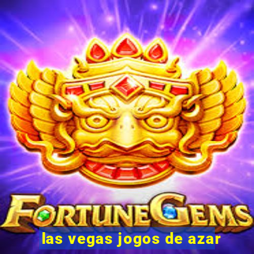 las vegas jogos de azar