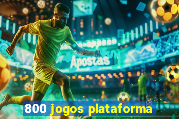 800 jogos plataforma