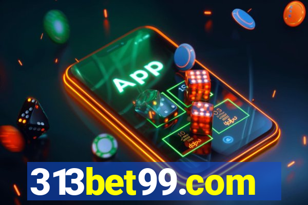 313bet99.com