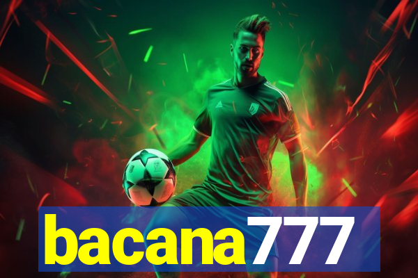 bacana777