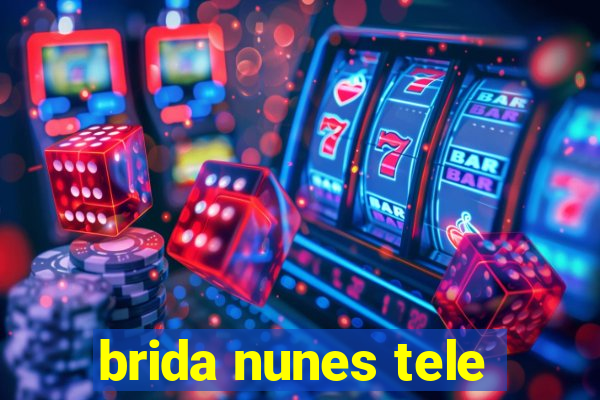 brida nunes tele