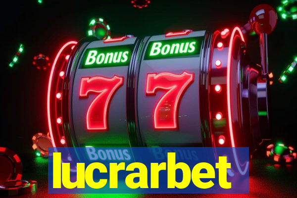 lucrarbet