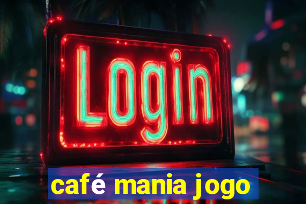 café mania jogo