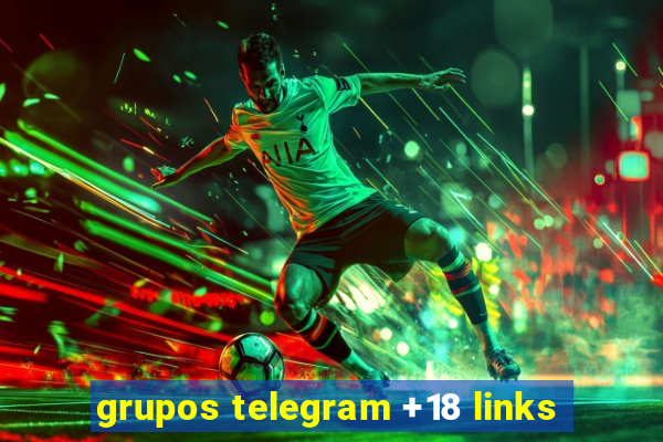 grupos telegram +18 links