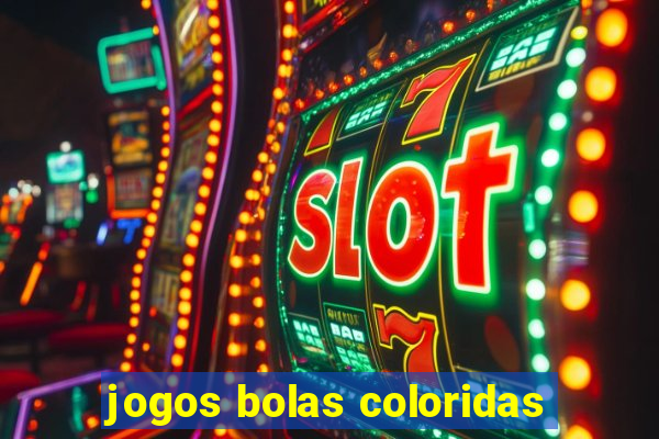 jogos bolas coloridas