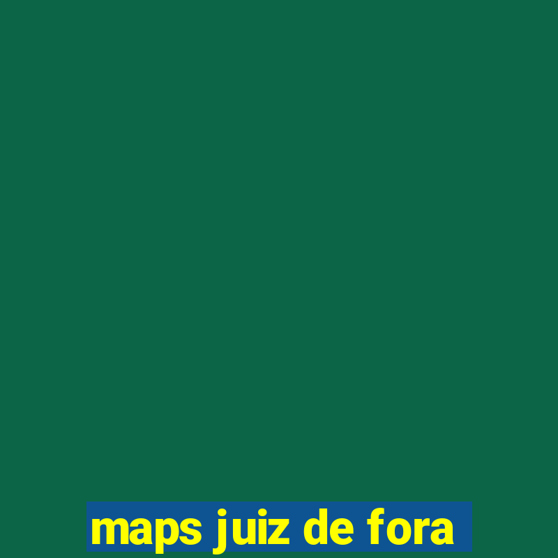 maps juiz de fora