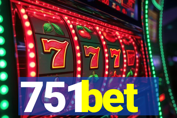 751bet