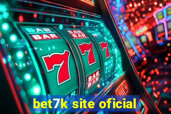 bet7k site oficial