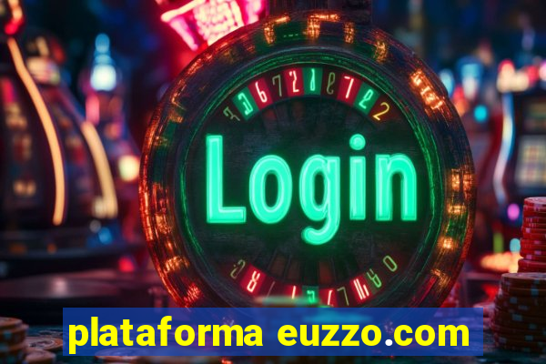 plataforma euzzo.com