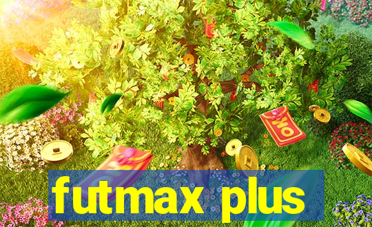 futmax plus