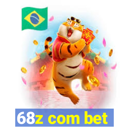 68z com bet