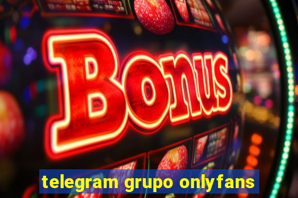 telegram grupo onlyfans