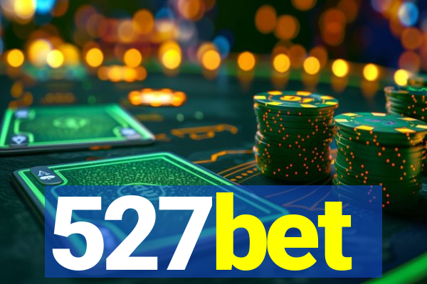 527bet