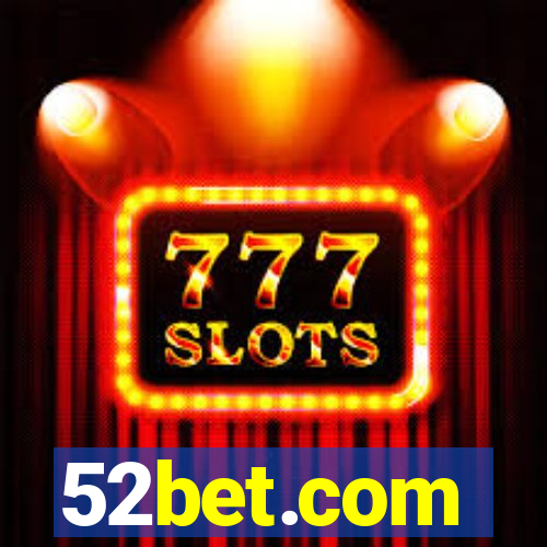 52bet.com