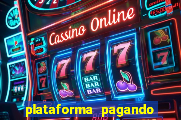 plataforma pagando no cadastro slots