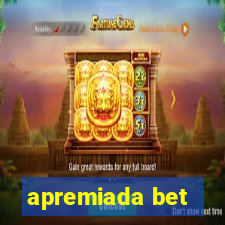 apremiada bet