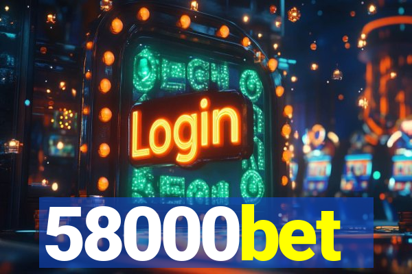 58000bet