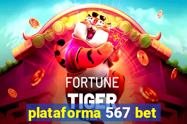 plataforma 567 bet