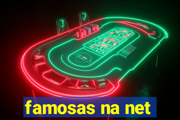 famosas na net