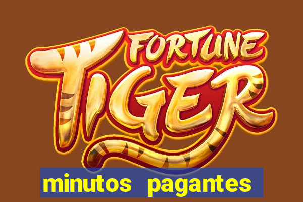 minutos pagantes fortune tiger 2024