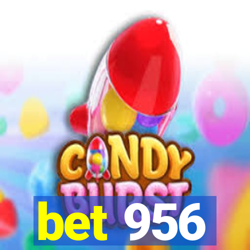 bet 956