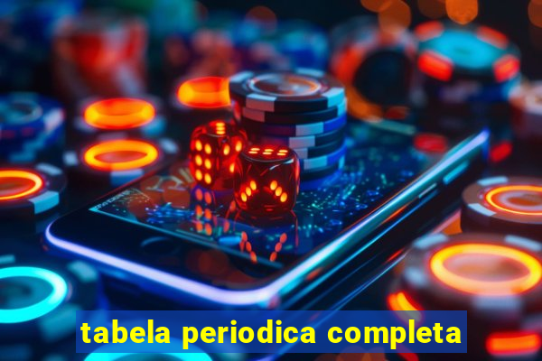 tabela periodica completa