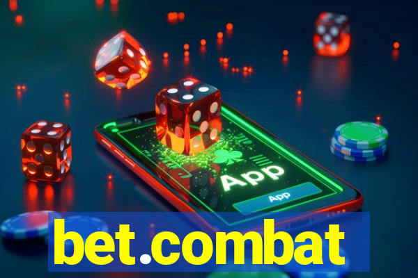 bet.combat