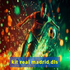 kit real madrid dls