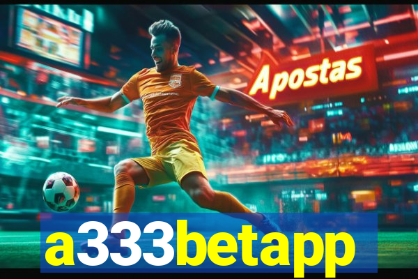 a333betapp