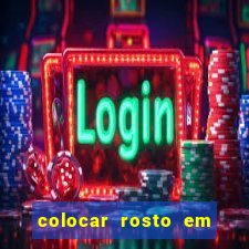 colocar rosto em outro corpo montagem online