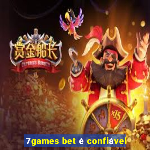 7games bet é confiável