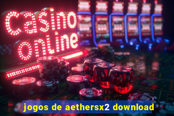 jogos de aethersx2 download