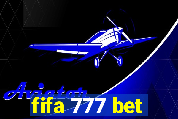 fifa 777 bet