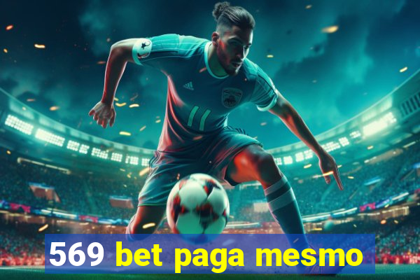 569 bet paga mesmo