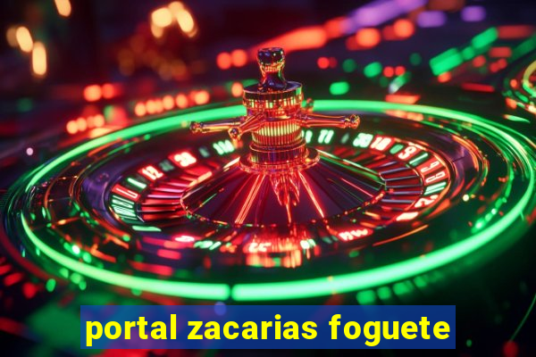 portal zacarias foguete