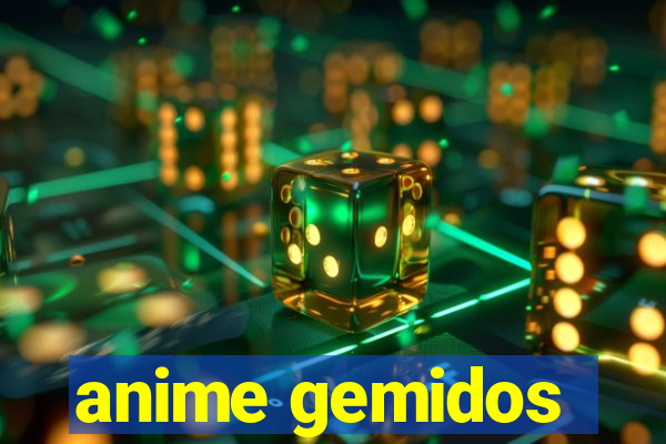 anime gemidos