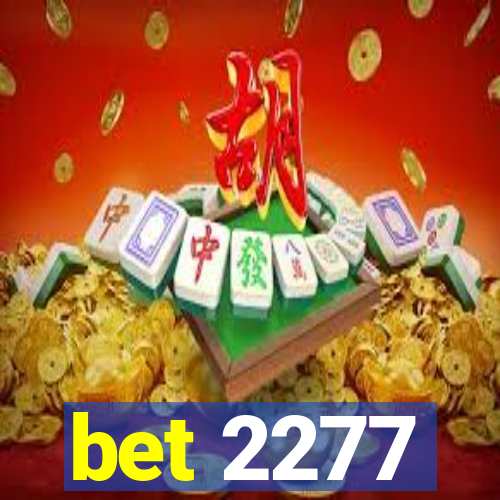 bet 2277