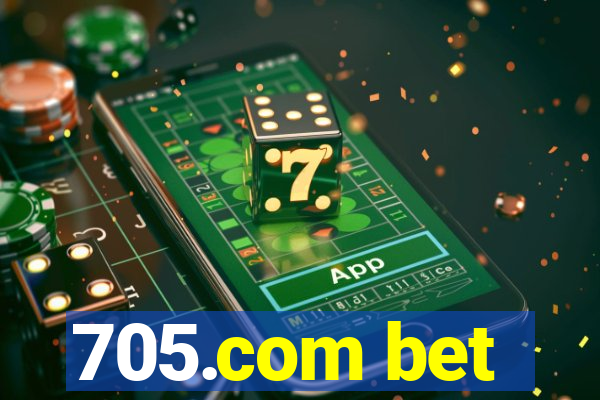 705.com bet